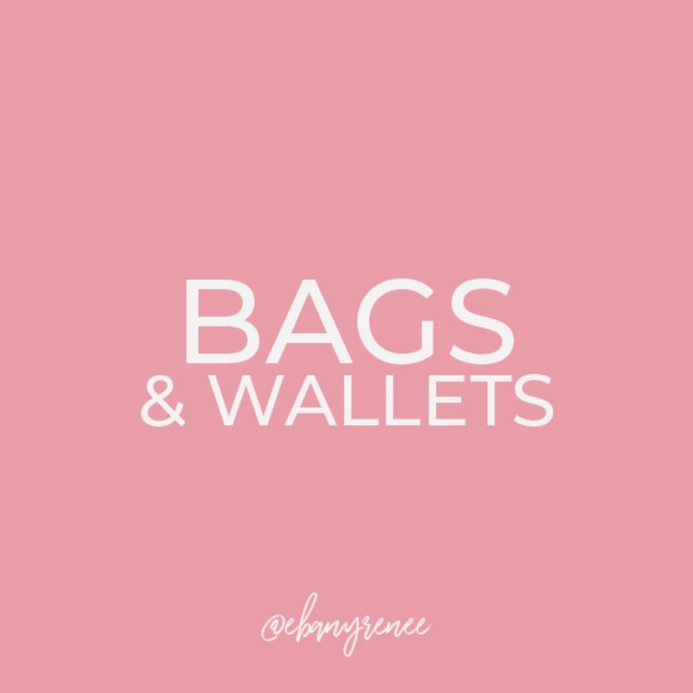 Bags & Wallets